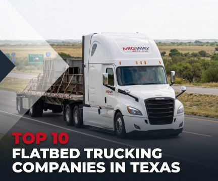 Top 10 Flatbed Trucking Companies in Texas 2026