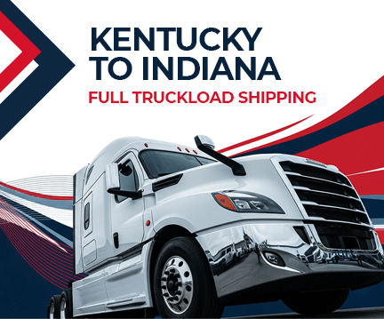 Kentucky to Indiana Full Truckload Dry Van Shipping – Fast & Reliable