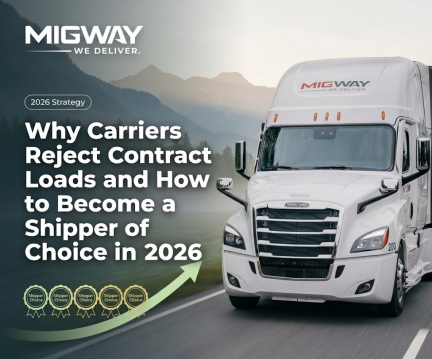 Why Carriers Reject Contract Loads and How to Become a Shipper of Choice in 2026