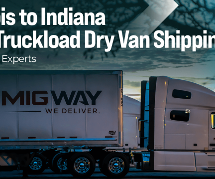 Illinois to Indiana Full Truckload Dry Van Shipping - Regional Experts