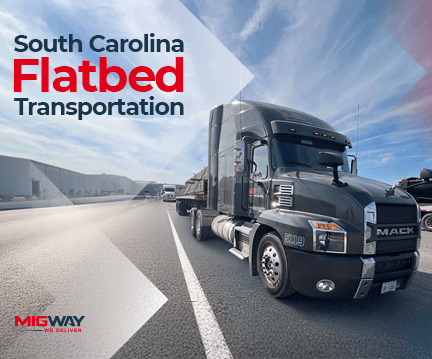 South Carolina Flatbed Transportation