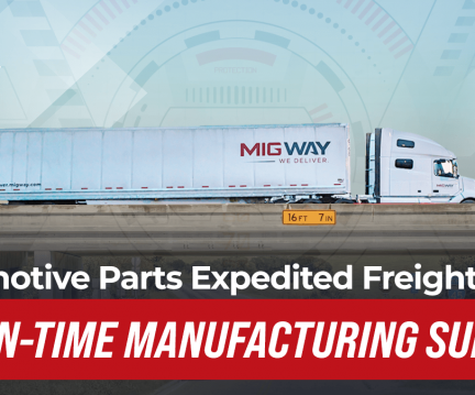Automotive Parts Expedited Freight - Just-in-Time Manufacturing Support